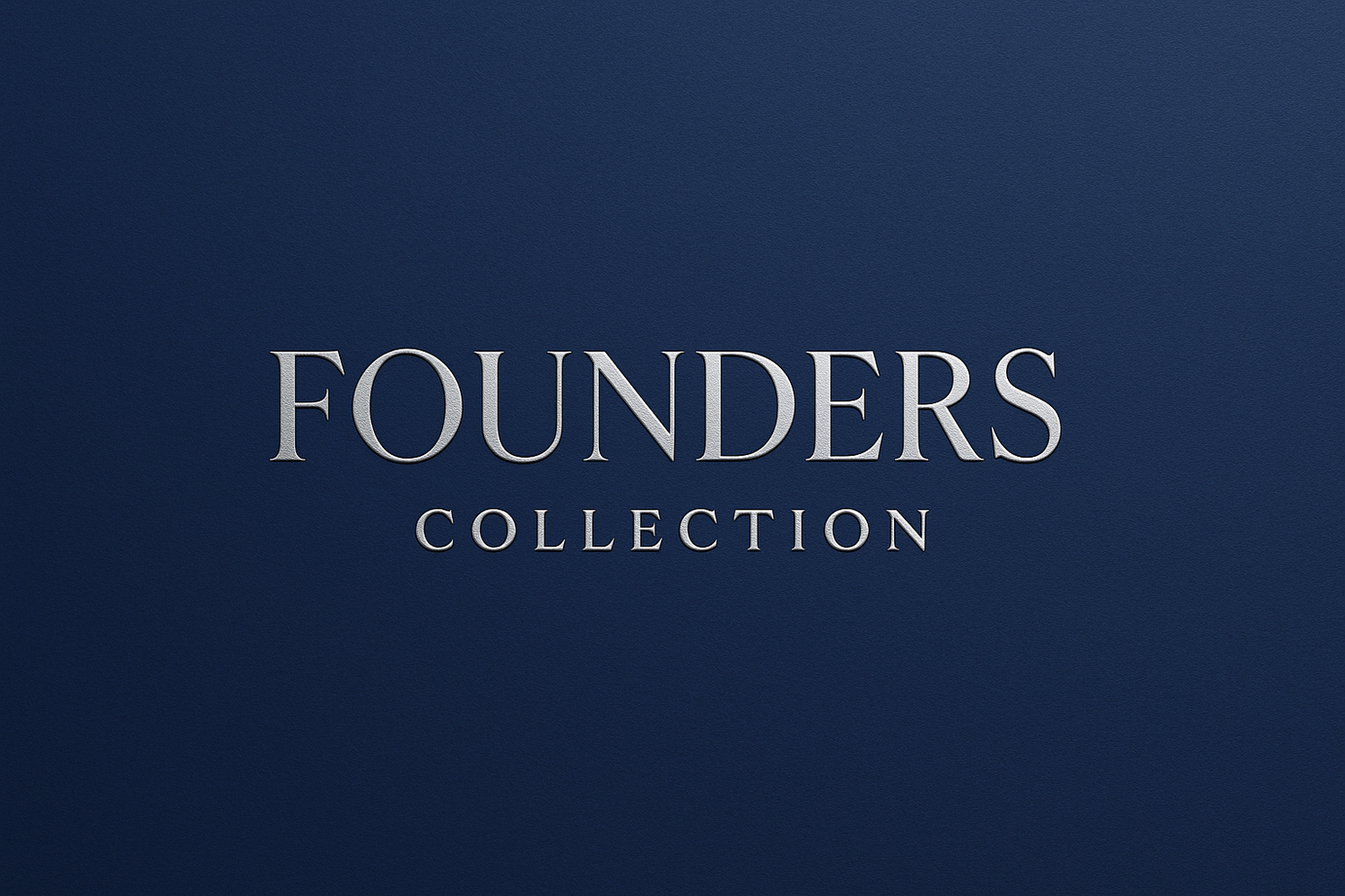 Founders Collection
